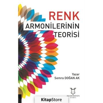 Renk Armonilerinin Teorisi - Semra Doğan Ak