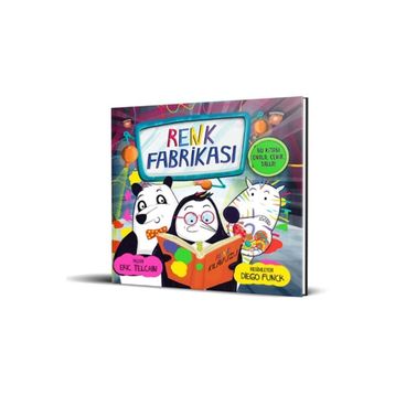 Renk Fabrikası: Bu Kitabı Ovala, Çevir, Salla!