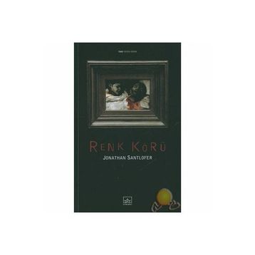 RENK KÖRÜ - JONATHAN SANTLOFER