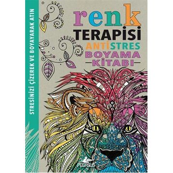 Renk Terapisi - Antistres Boyama Kitabı - Richard Merritt Hannah Davies Cindy Wilde