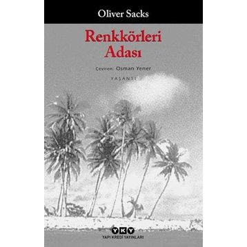 RENKKÖRLERİ ADASI - OLIVER SACKS
