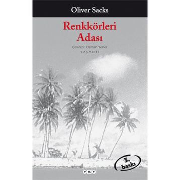 RENKKÖRLERİ ADASI - OLIVER SACKS