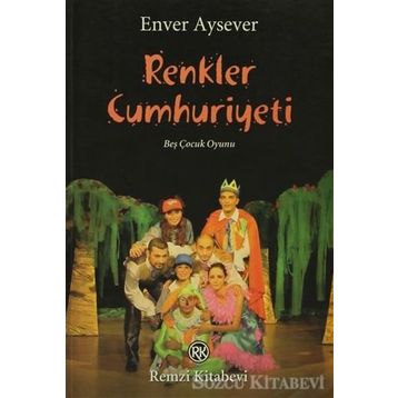 Renkler Cumhuriyeti - Enver Aysever