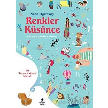Renkler Küsünce - Neşe Oğuzsoy