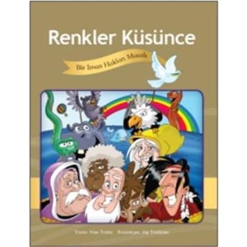 Renkler Küsünce - Neşe Türkeş