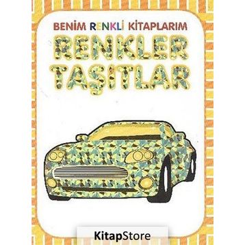 Renkler - Taşıtlar - Ahmet Altay