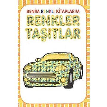 Renkler - Taşıtlar - Ahmet Altay