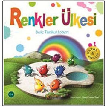 RENKLER ÜLKESİ - ŞULE TANKUT JOBERT