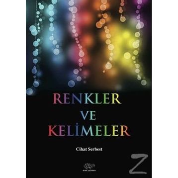 Renkler ve Kelimeler - Cihat Serbest