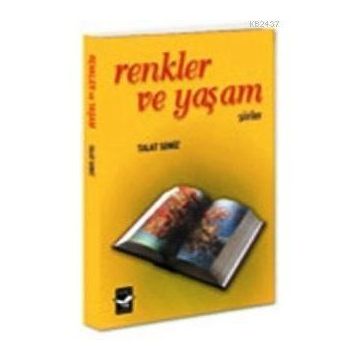 RENKLER VE YAŞAM - TALAT SEMIZ