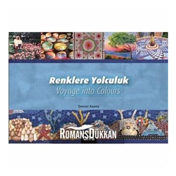 Renklere Yolculuk - Selma Severcan