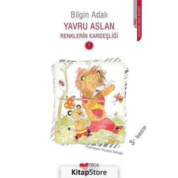 Renklerin Kardeşliği 1 - Yavru Aslan - Bilgin Adalı