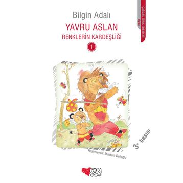 Renklerin Kardeşliği 1 - Yavru Aslan - Bilgin Adalı