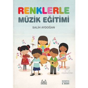 Renklerle Müzik Eğitimi - Salih Aydoğan