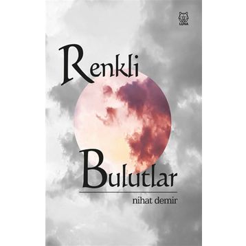 Renkli Bulutlar - Nihat Demir