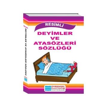 Renkli Deyimler ve Atasözleri Sözlüğü - Turan Yüksel