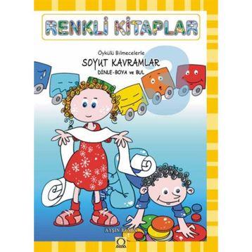 RENKLI KITAPLAR SOYUT KAVRAMLAR - AYŞİN BUMIN