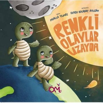 Renkli Olaylar Uzayda - Omes Çocuk