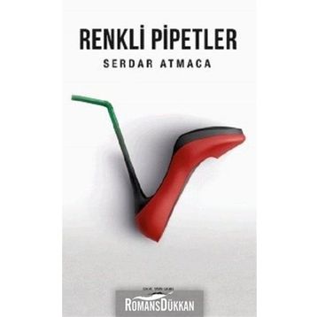 Renkli Pipetler - Serdar Atmaca