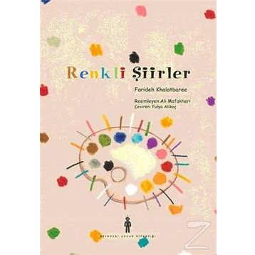 Renkli Şiirler - Farideh Khalatbarae