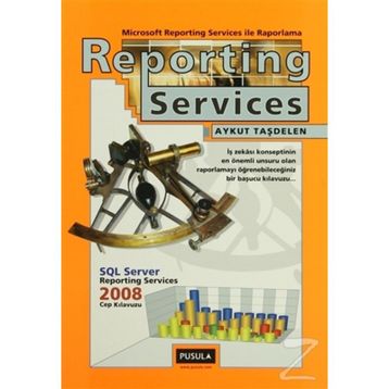 REPORTING SERVICES ILE RAPORLAMA - AYKUT TAŞDELEN
