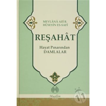 Reşahat - Mevlana Ali bin Hüseyn es-Safi