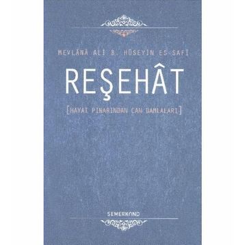 Reşehat - Mevlana Ali B. Hüseyin