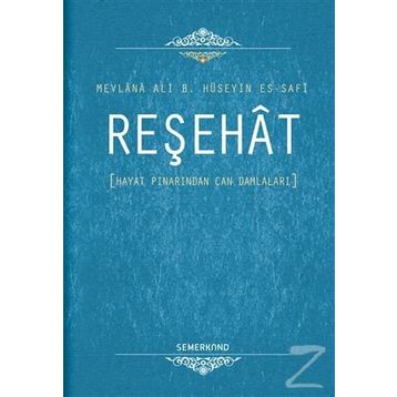 Reşehat - Mevlana Ali B. Hüseyin