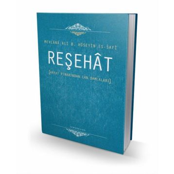 Reşehat - Mevlana Ali B. Hüseyin