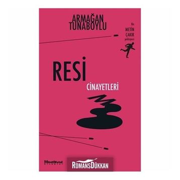 Resim Cinayetleri - Armağan Tunaboylu