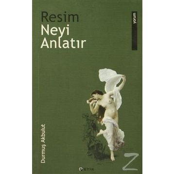 Resim Neyi Anlatır - Durmuş Akbulut
