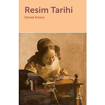 Resim Tarihi - Daniel Arasse