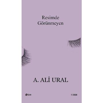 Resimde Görünmeyen - A. Ali Ural