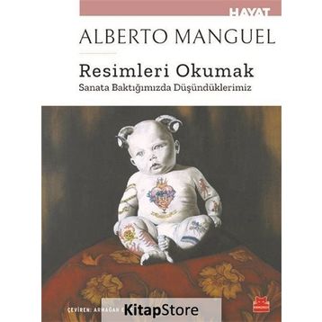 Resimleri Okumak - Alberto Manguel