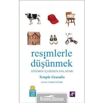 RESIMLERLE DÜŞÜNMEK OTIZMIN İÇERDEN ANLATIMI - TEMPLE GRANDIN