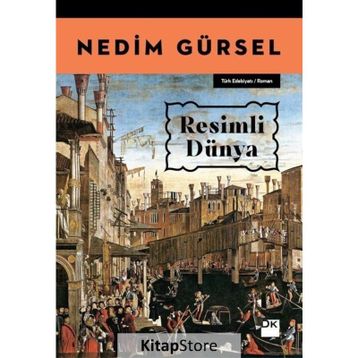 Resimli Dünya - Nedim Gürsel