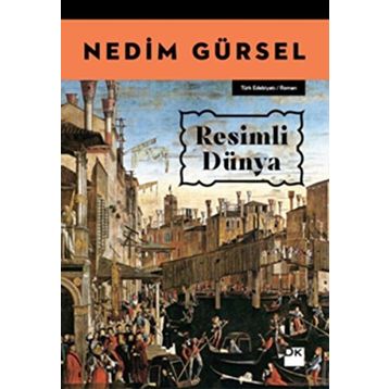 Resimli Dünya - Nedim Gürsel