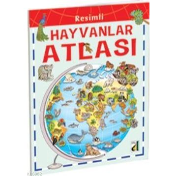 RESIMLI HAYVANLAR ATLASI - GENEL