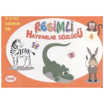 Resimli Hayvanlar Sözlüğü 4 - Heyet-Kurul-Komisyon