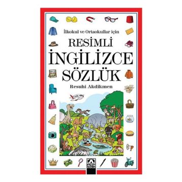 Resimli İngilizce Sözlük - Resuhi Akdikmen