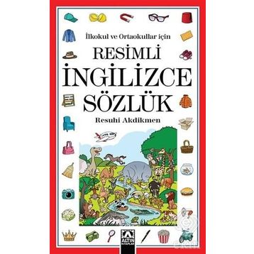 Resimli İngilizce Sözlük - Resuhi Akdikmen