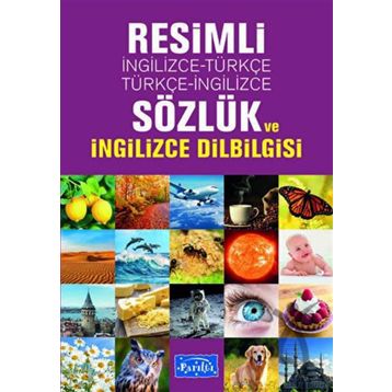 Resimli İngilizce Türkçe Sözlük ve İngilizce Dilbilgisi Parıltı Yayınları