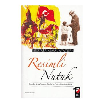RESIMLI NUTUK - MUSTAFA KEMAL ATATÜRK