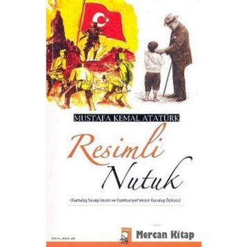 RESIMLI NUTUK - MUSTAFA KEMAL ATATÜRK