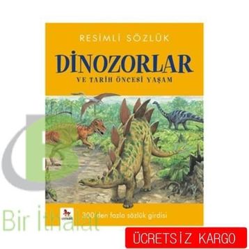 Resimli Sözlük - Dinozorlar ve Tarih Öncesi Yaşam - Orpheus Books