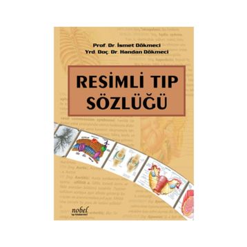 Resimli Tıp Sözlüğü - Nobel Tıp Kitabevi