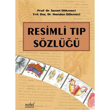Resimli Tıp Sözlüğü - Nobel Tıp Kitabevi