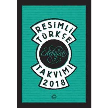 Resimli Türkçe Edebiyat Takvimi 2016 - Levent Cantek
