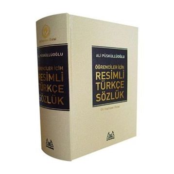 RESIMLI TÜRKÇE SÖZLÜK - ALI PÜSKÜLLÜOĞLU