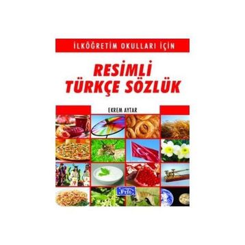 RESIMLI TÜRKÇE SÖZLÜK - EKREM AYTAR